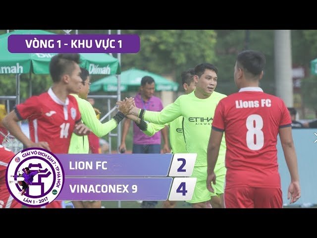 [ Highlight ] LION FC -  VINACONEX 9 ( V1.KV1 - Vô địch sân 7 Hà Nội - 2017 )