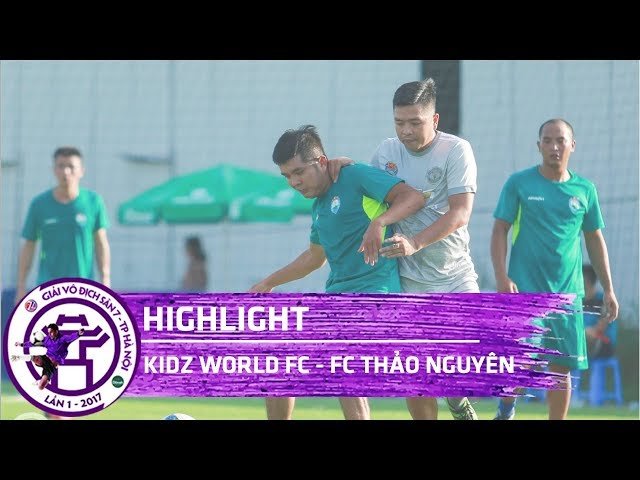 [Highlight] KIDZ WORLD FC - FC THẢO NGUYÊN | VÒNG 1 - KV3 | Vô địch sân 7 Hà Nội - Cup Tuấn Sơn